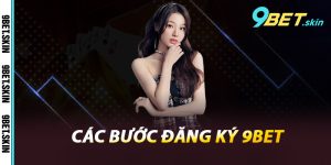 Các bước đăng ký 9Bet
